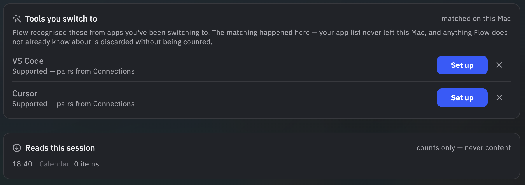 The Flow desktop app listing the tools it recognised, stating the matching happened on this Mac and that anything it does not know is discarded without being counted, above a reads-this-session log marked counts only, never content